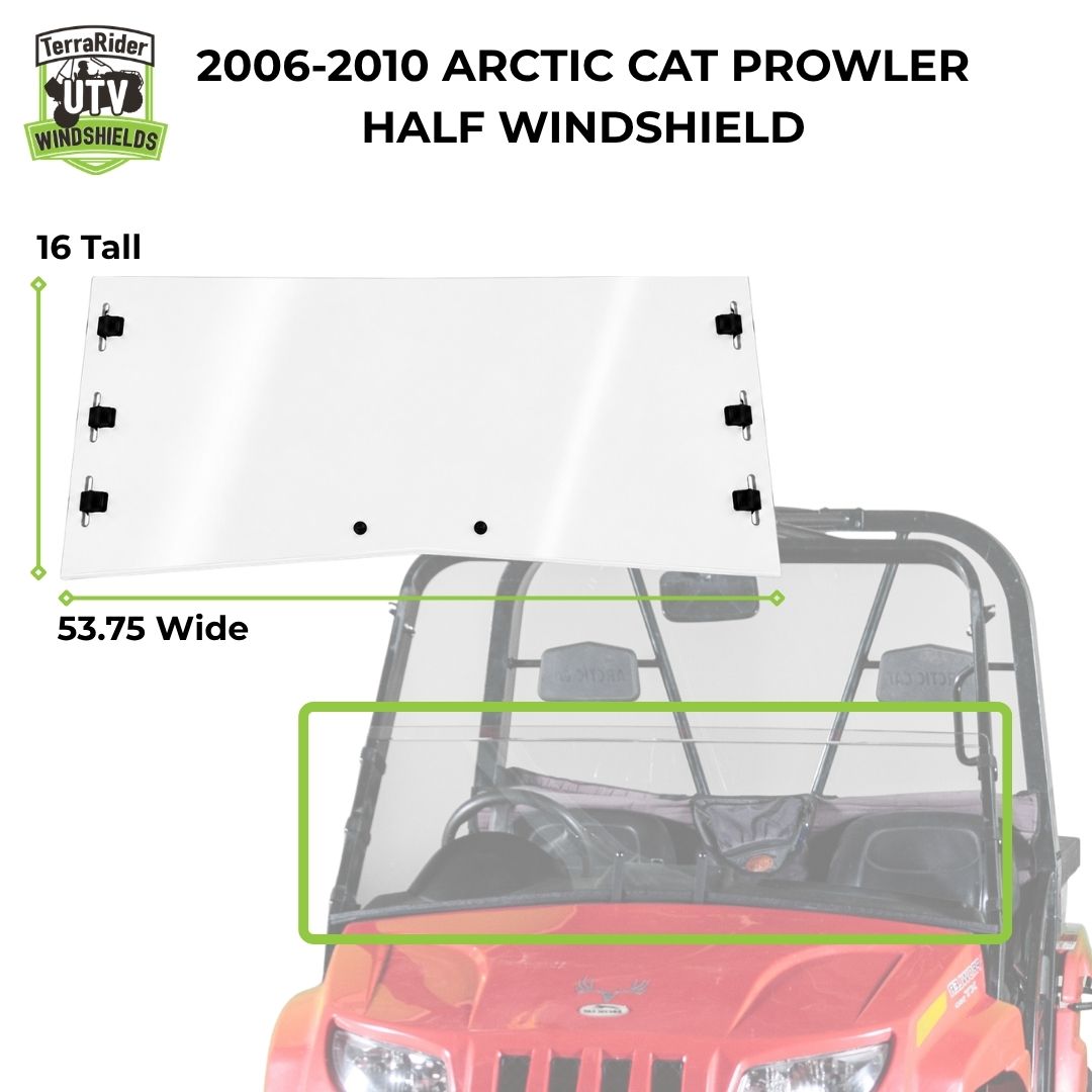 Half UTV windshield for the 2006–2010 Arctic Cat Prowler, 16" tall by 53.75" wide.
