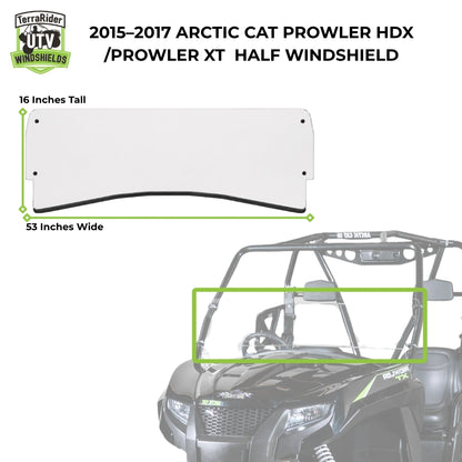 2015-2017 Arctic Cat Prowler HDX half windshield dimensions, 16 inches tall by 53 inches wide