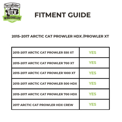 Fitment guide for the 2015-2017 Arctic Cat Prowler HDX and XT full windshield, covering the 550, 700, and 1000 XT, the 500 and 700 HDX, and the 2017 HDX Crew