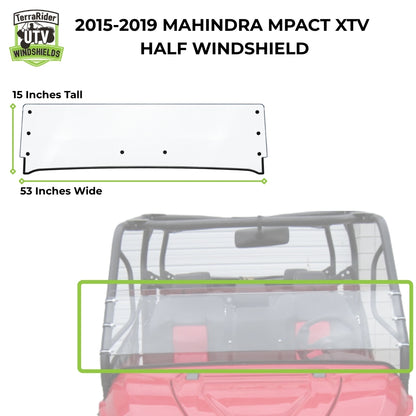 2015-2019 Mahindra mPACT XTV half windshield dimensions, 15 inches tall by 53 inches wide